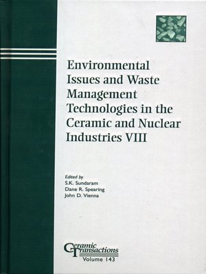 cover image of Environmental Issues and Waste Management Technologies in the Ceramic and Nuclear Industries VIII